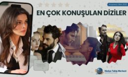 Ekim 2025’te dizilerde büyük hareketlilik: Eşref Rüya zirvede, Uzak Şehir sosyal medyada öne çıktı