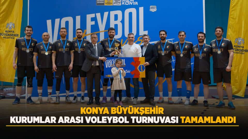 Konya Kurumlar Arası Voleybol Turnuvası'nda Şampiyonluk Kupası Konya Barosu'nun Oldu