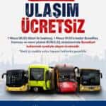 Bursa’da 1 Mayıs Emek ve Dayanışma Günü’nde Toplu Ulaşım Ücretsiz Olacak