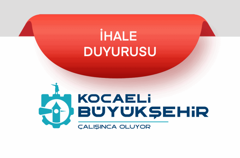 Kocaeli'de 2026 Yılında İş Makinesi ve Kamyon Kiralama İhalesi Duyuruldu