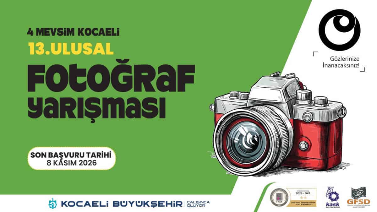Kocaeli'nin Doğasını ve Kültürünü Yansıtan 13. Ulusal Fotoğraf Yarışması Başladı